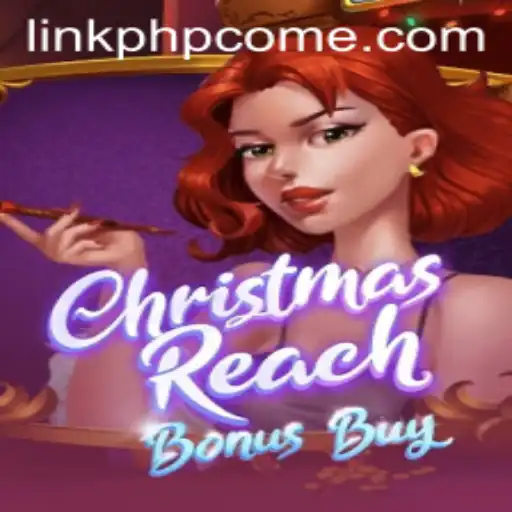 Exploring the Festive Thrills of ChristmasReachBonusBuy
