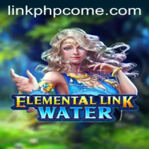 Dive into Adventure with ElementalLinkWater: The Game That Blends Strategy and Fun